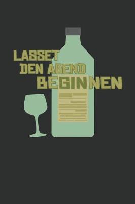 Book cover for Lasset Den Abend Beginnen