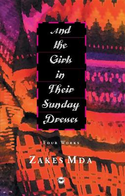 Book cover for And the Girls In Their Sunday Dresses: Four Works