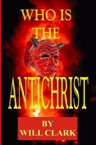 Cover of Who is the Antichrist