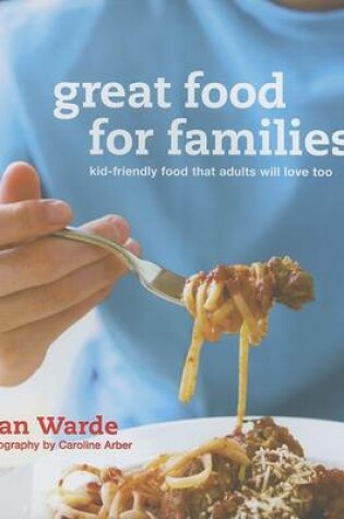 Cover of Great Food for Families