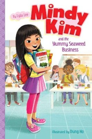 Cover of Mindy Kim and the Yummy Seaweed Business