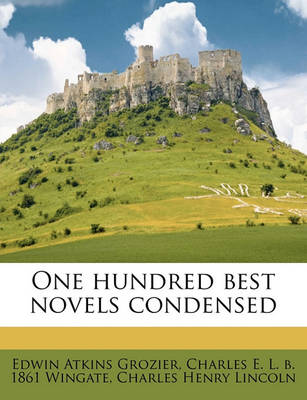 Book cover for One Hundred Best Novels Condensed Volume 2