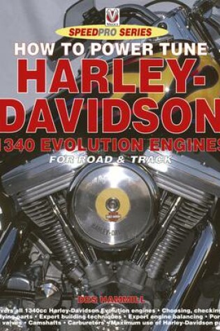 Cover of How to Power Tune Harley Davidson 1340 Evolution Engines