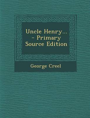 Book cover for Uncle Henry... - Primary Source Edition