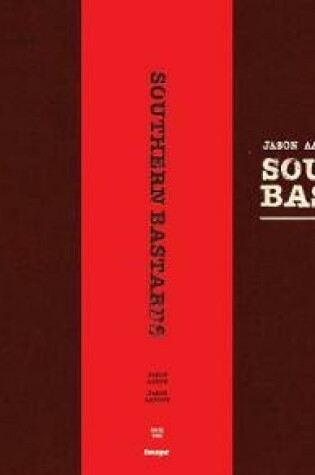 Cover of Southern Bastards Book Two Premiere Edition