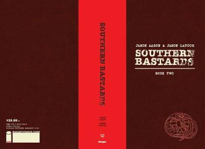 Book cover for Southern Bastards Book Two Premiere Edition