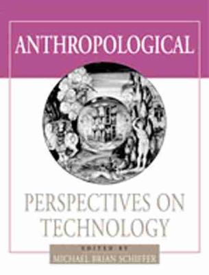 Book cover for Anthropological Perspectives on Technology