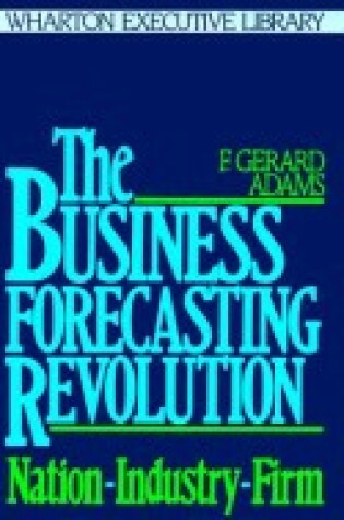 Cover of The Business Forecasting Revolution