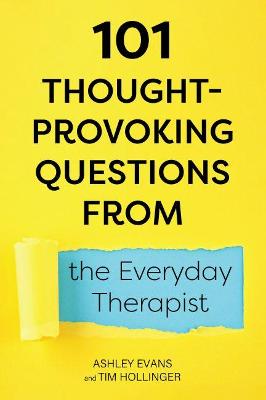 Book cover for 101 Thought-Provoking Questions from the Everyday Therapist