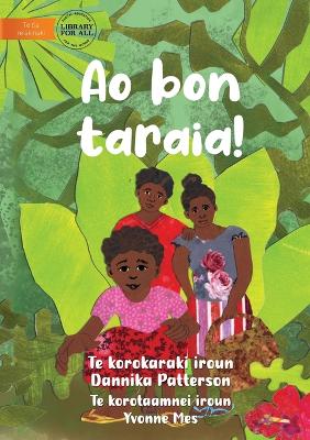 Book cover for Look At That! - Ao bon taraia! (Te Kiribati)