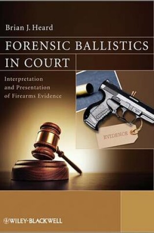 Cover of Forensic Ballistics in Court