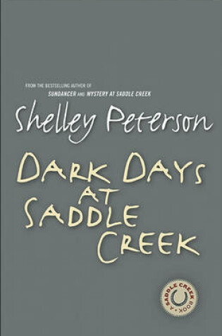 Cover of Dark Days at Saddle Creek
