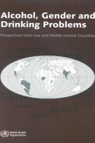 Cover of Alcohol, Gender and Drinking Problems