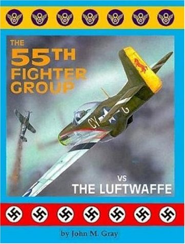 Book cover for The 55th Fighter Group vs. the Luftwaffe