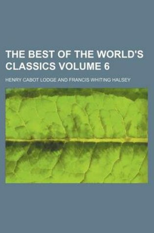 Cover of The Best of the World's Classics Volume 6