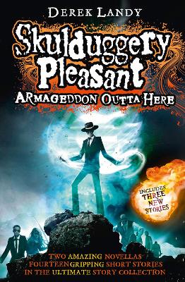 Book cover for Armageddon Outta Here - The World of Skulduggery Pleasant