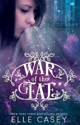 Book cover for War of the Fae (Book 2, Call to Arms)
