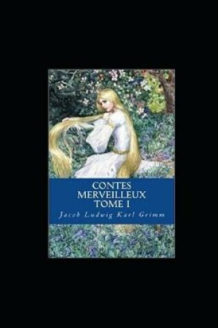 Cover of Contes merveilleux - Tome I illustree