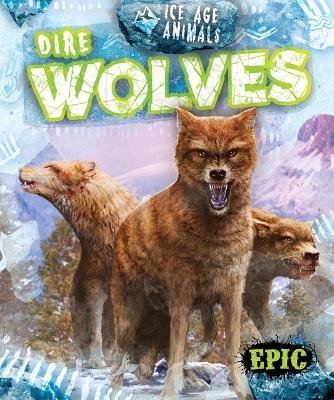 Cover of Dire Wolves