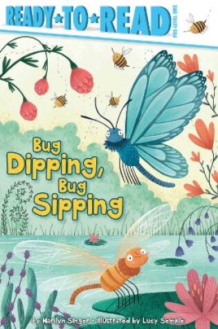 Cover of Bug Dipping, Bug Sipping