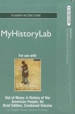 Cover of NEW MyLab History without Pearson eText -- Standalone Access Card -- for Out of Many, Brief