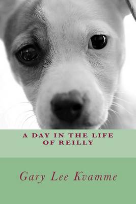 Book cover for A Day in the Life of Reilly