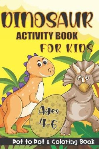 Cover of Dinosaur Activity Book for Kids