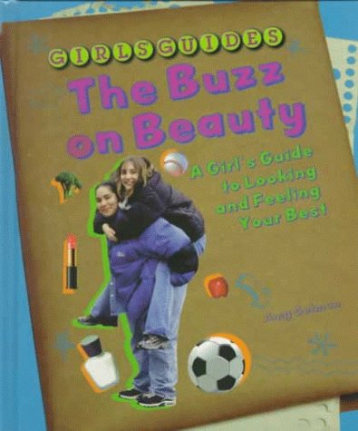 Book cover for Buzz on Beauty - a Girl's Guid