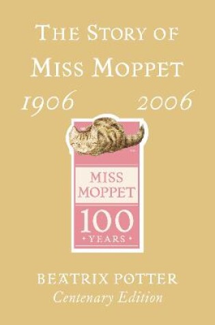 Cover of The Story of Miss Moppet Centenary Edition