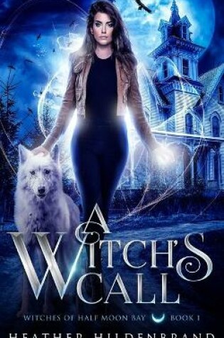Cover of A Witch's Call