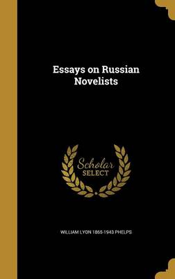 Book cover for Essays on Russian Novelists