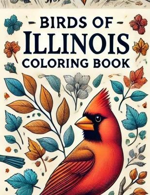 Book cover for Birds of Illinois Coloring Book