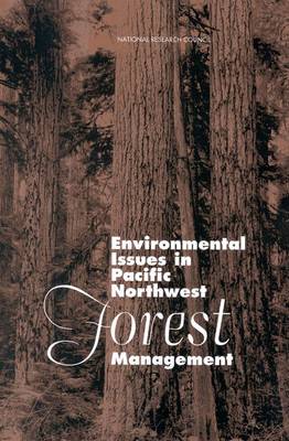 Book cover for Environmental Issues in Pacific Northwest Forest Management