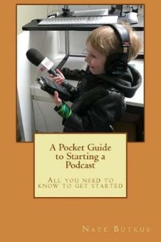 Cover of A Pocket Guide to Starting a Podcast