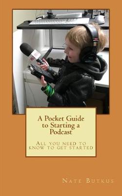 Cover of A Pocket Guide to Starting a Podcast