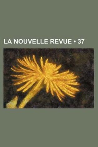 Cover of La Nouvelle Revue (37)