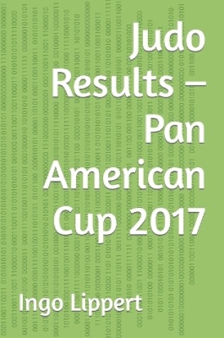 Cover of Judo Results - Pan American Cup 2017