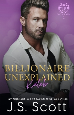 Book cover for Billionaire Unexplained Kaleb