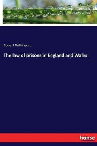 Cover of The law of prisons in England and Wales