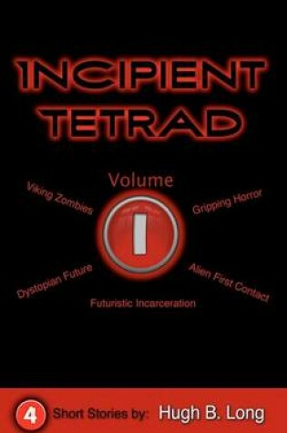 Cover of Incipient Tetrad