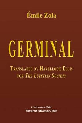 Book cover for Germinal, Translated by Havelock Ellis for The Lutetian Society
