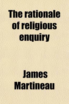 Book cover for The Rationale of Religious Enquiry