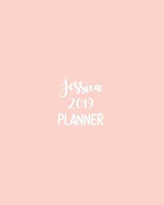 Book cover for Jessica 2019 Planner