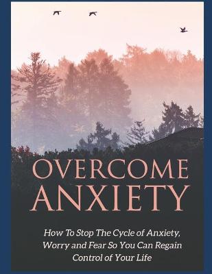 Book cover for Overcome Anxiety