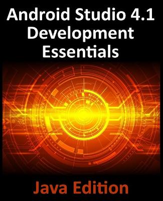 Book cover for Android Studio 4.1 Development Essentials - Java Edition