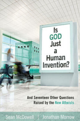 Cover of Is God Just a Human Invention?
