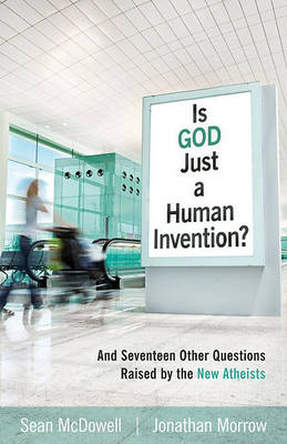 Book cover for Is God Just a Human Invention?