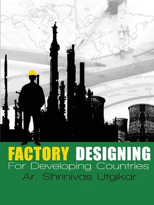 Cover of Factory Designing For Developing Countries