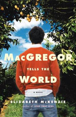 Book cover for MacGregor Tells the World
