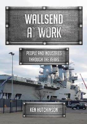Book cover for Wallsend at Work